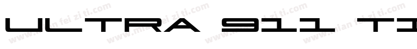 ULTRA 911 TITLE字体转换
